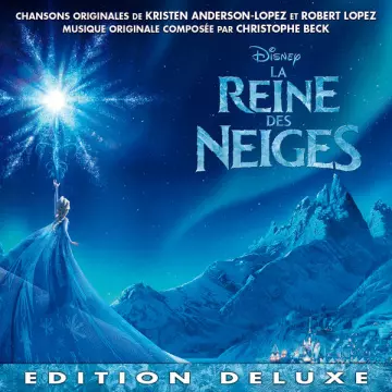 La reine des neiges - Deluxe [B.O/OST]