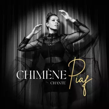 Chimène BADI - Chimène chante Piaf [Albums]