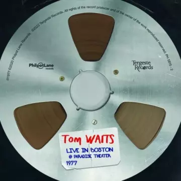 Tom Waits - Live in Boston @ Paradise Theater 1977- 2022 [Albums]