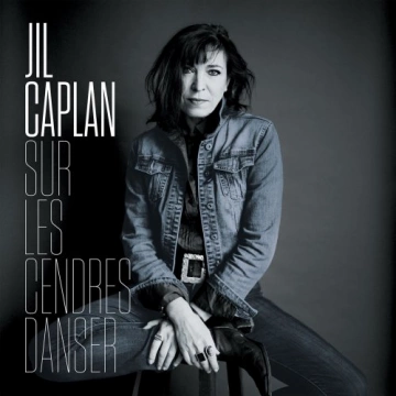 Jil Caplan - Sur les cendres danser [Albums]