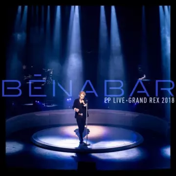 Benabar - EP Live - Grand Rex 2018  [Albums]