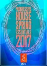 Progressive House Spring Essentials 2017  [Albums]