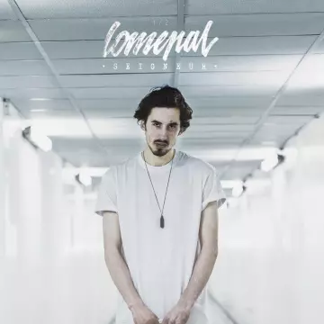 Lomepal - Seigneur  [Albums]