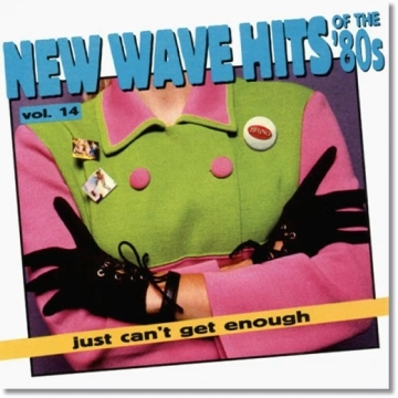 FLAC Just Can't Get Enough - New Wave Hits of the '80s, Vol. 14 (1995)  [Albums]