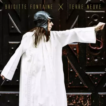 Brigitte Fontaine - Terre neuve [Albums]