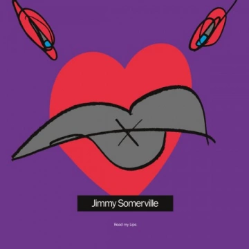 Jimmy Somerville-Read My Lips (Remastered and Expanded) [Albums]