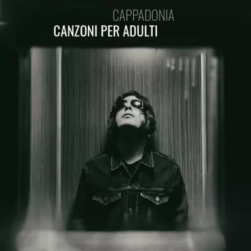 Cappadonia - Canzoni Per Adulti [Albums]