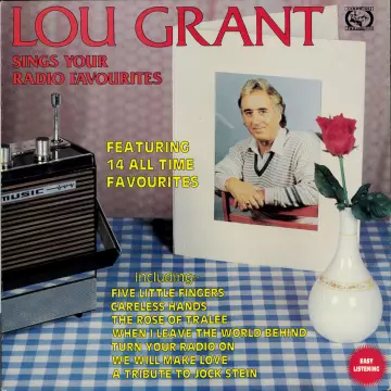 Lou Grant - Sings Your Favourite Songs  [Albums]