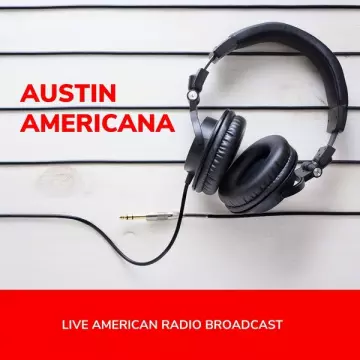 Bruce Springsteen - Austin Americana (Live) (2023) [Albums]