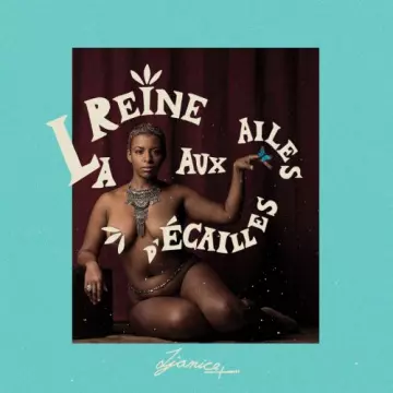 Jjanice+ - La reine aux ailes d'écailles [Albums]