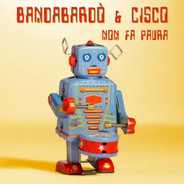 Bandabardò - Non fa paura [Albums]