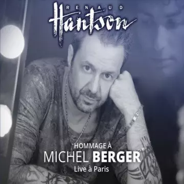 Renaud Hantson - Hommage à Michel Berger (Live à Paris)  [Albums]