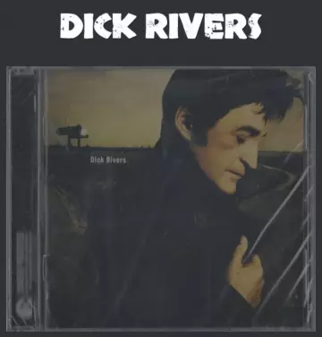 Dick Rivers - Le mauvais joueur [Albums]