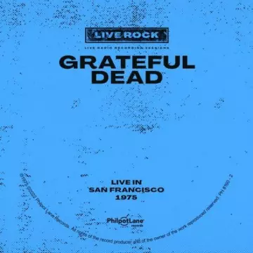 Grateful Dead - Live in San Francisco 1975 (Live) [Albums]