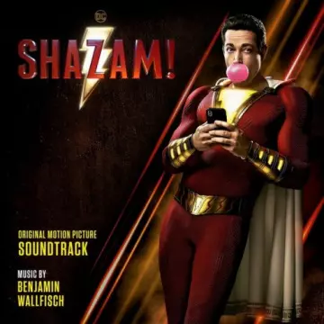 Benjamin Wallfisch - Shazam! (Original Motion Picture Soundtrack) [B.O/OST]