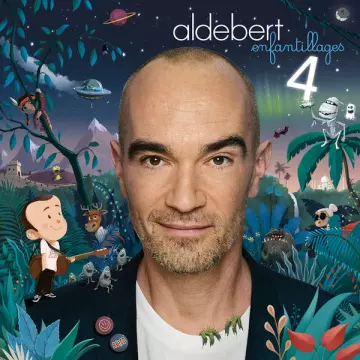 Aldebert - Enfantillages 4 [Albums]