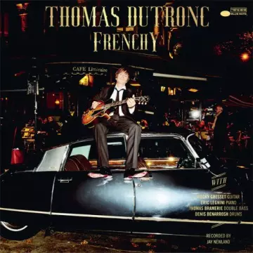 Thomas Dutronc - Frenchy [Albums]