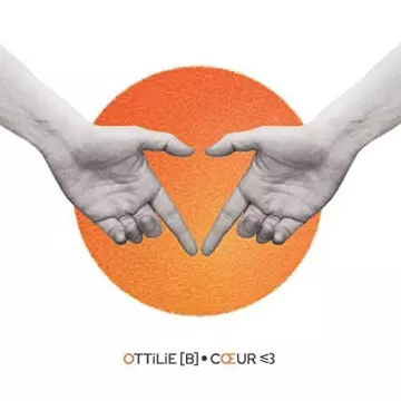 OTTiLiE [B] - CŒUR ⩽3  [Albums]