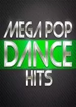 Mega Unity Dance Hits March 2017 [Albums]