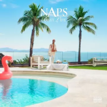 Naps - Best Life [Albums]