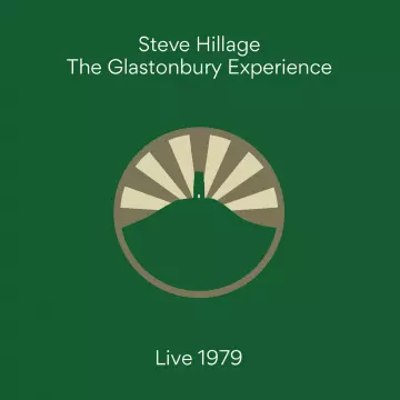 Steve Hillage - The Glastonbury Experience (Live 1979) [Albums]