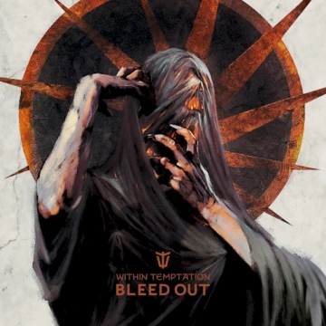 Within Temptation - Bleed Out (Deluxe)  [Albums]