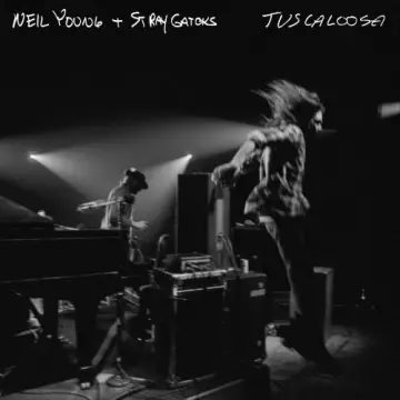 Neil Young + Stray Gators - Tuscaloosa Live [Albums]