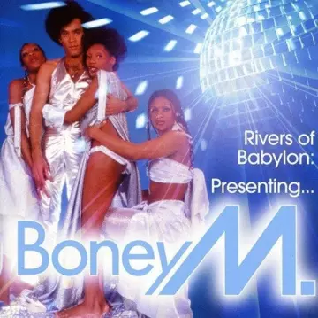 Boney M - Rivers Of Babylon Presenting...Boney M  [Albums]