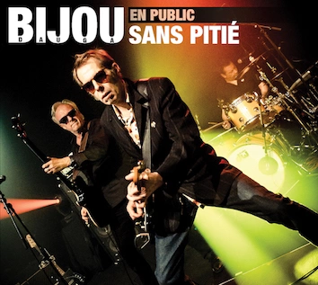 Bijou - Sans Pitié, Live 2018  [Albums]