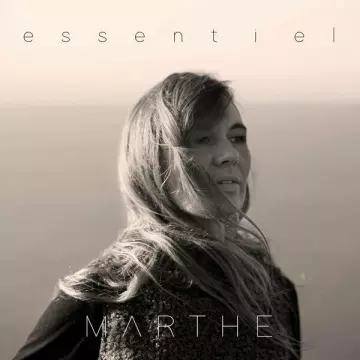 Marthe - Essentiel [Albums]