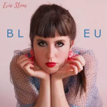 Evie Stone - Bleu  [Albums]