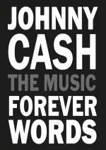 Johnny Cash: Forever Words  [Albums]