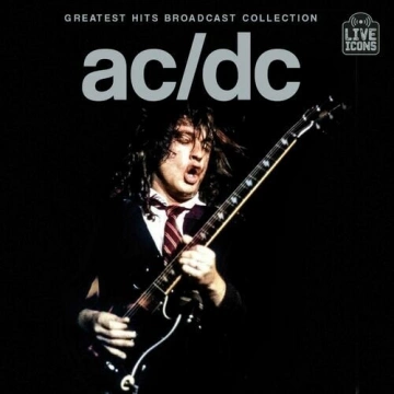 FLAC AC/DC - Greatest Hits Broadcast Collection 2024  [Albums]