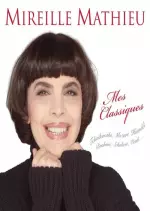 Mireille Mathieu - Mes classiques [Albums]