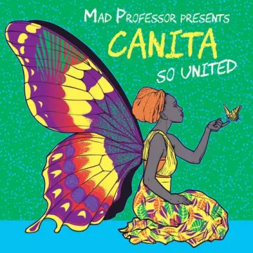 Canita - Mad Professor Presents... So United  [Albums]