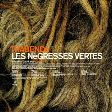 Les Négresses Vertes - Trabendo [Albums]