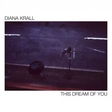 Diana Krall - This Dream Of You [Albums]