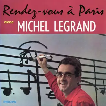 Michel Legrand - Rendez-vous à Paris  [Albums]