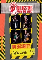 The Rolling Stones – From The Vault No Security – San Jose 1999  [Albums]