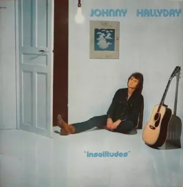 Johnny HALLYDAY - Insolitudes [Albums]