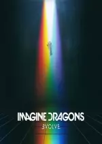 Imagine Dragons - Evolve (Deluxe Edition)  [Albums]