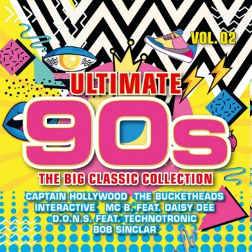 Ultimate 90s -The Big Classic Collection Vol. 2 [Albums]