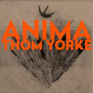 Thom Yorke - ANIMA  [Albums]