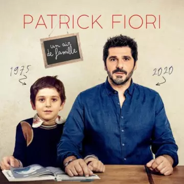 Patrick Fiori - Un air de famille [Albums]