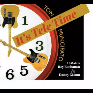 Tom Principato - It's Tele Time, A tribute [Albums]