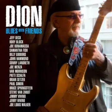 Dion - Blues With Friends [Albums]