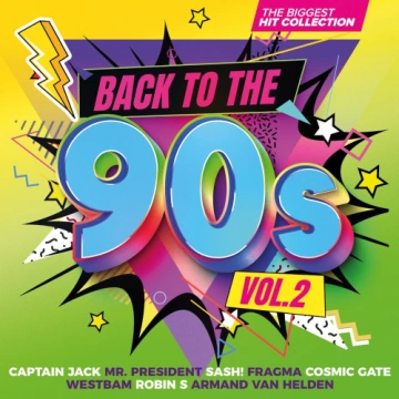 Back To The 90s - The Biggest Hit Collection Vol.2.2025  [Albums]