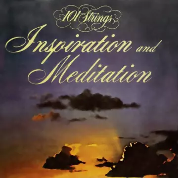 101 Strings Orchestra - Songs for Inspiration and Meditation (2022 Remaster from the Original Somerset Tapes)  [Albums]