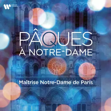 Maîtrise Notre-Dame de Paris, Yves Castagnet - Pâques à Notre-Dame  [Albums]