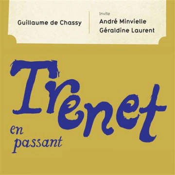 FLAC Guillaume de Chassy - Trénet en passant  [Albums]